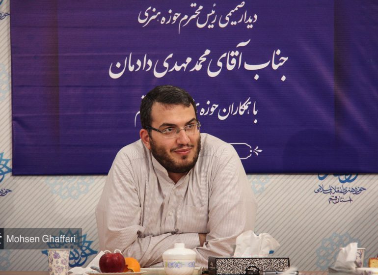 دادمان: حوزه هنری هر استان پیشران هنر انقلاب باشد
